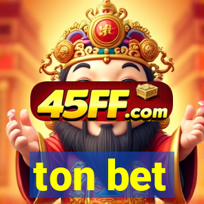 ton bet